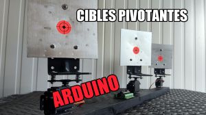 Tir et arduino : cibles pivotantes automatiques